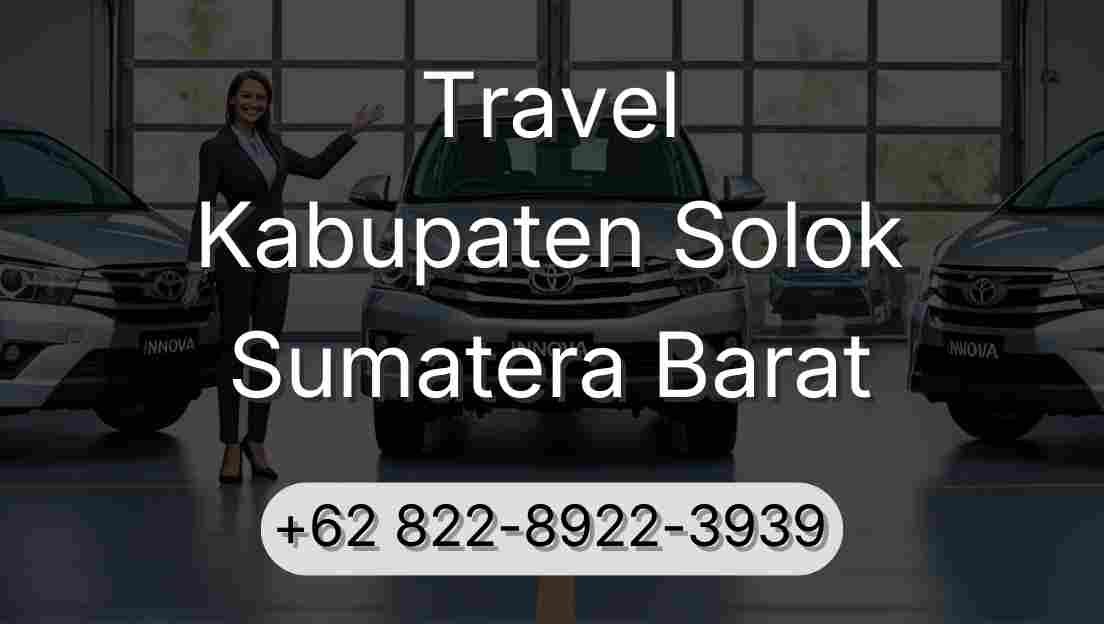 Travel Kabupaten Solok Sumatera Barat