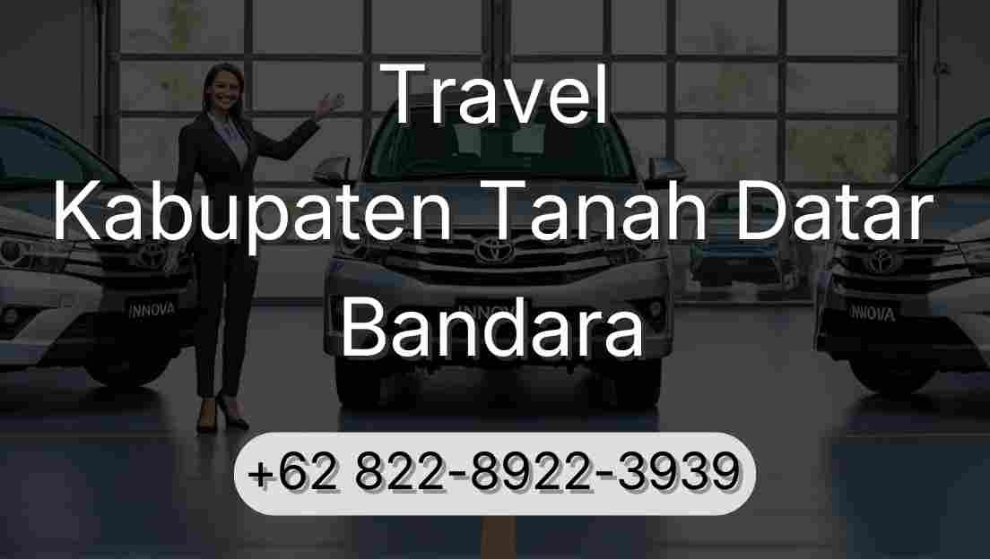 Travel Kabupaten Tanah Datar Bandara