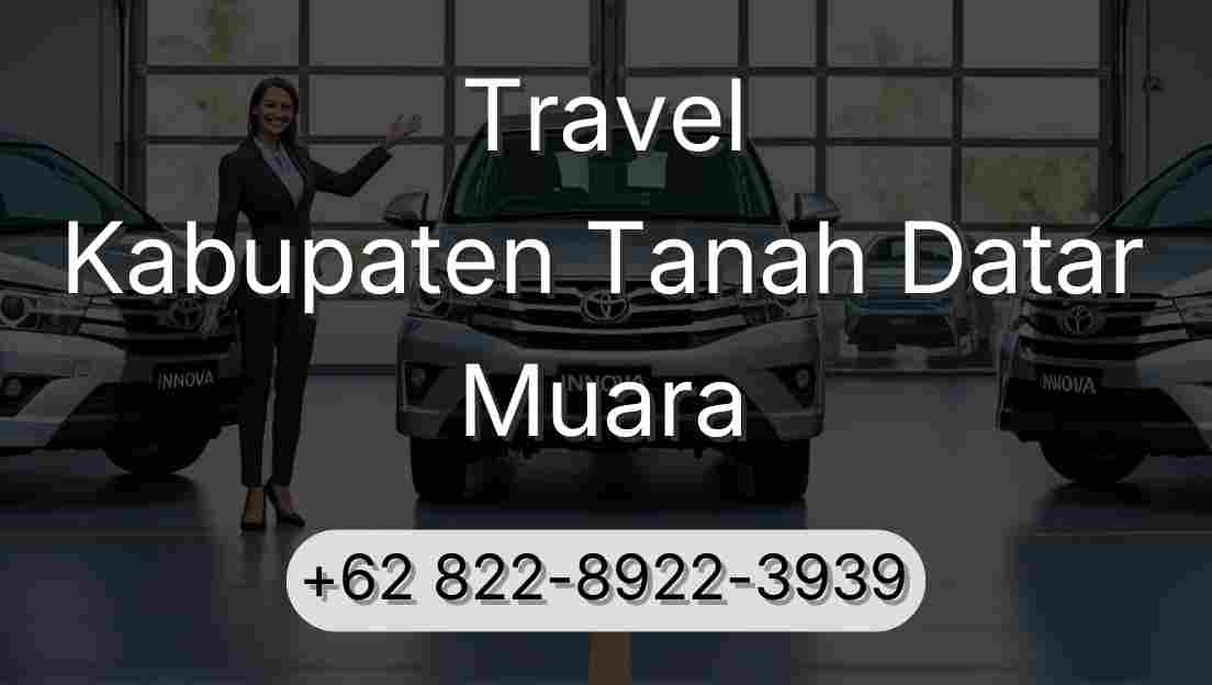 Travel Kabupaten Tanah Datar Muara