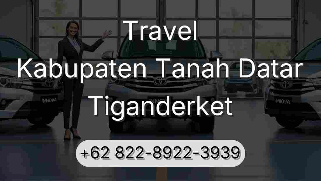 Travel Kabupaten Tanah Datar Tiganderket
