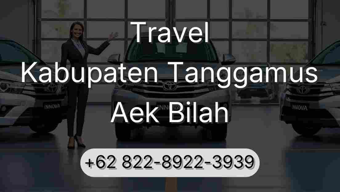 Travel Kabupaten Tanggamus Aek Bilah
