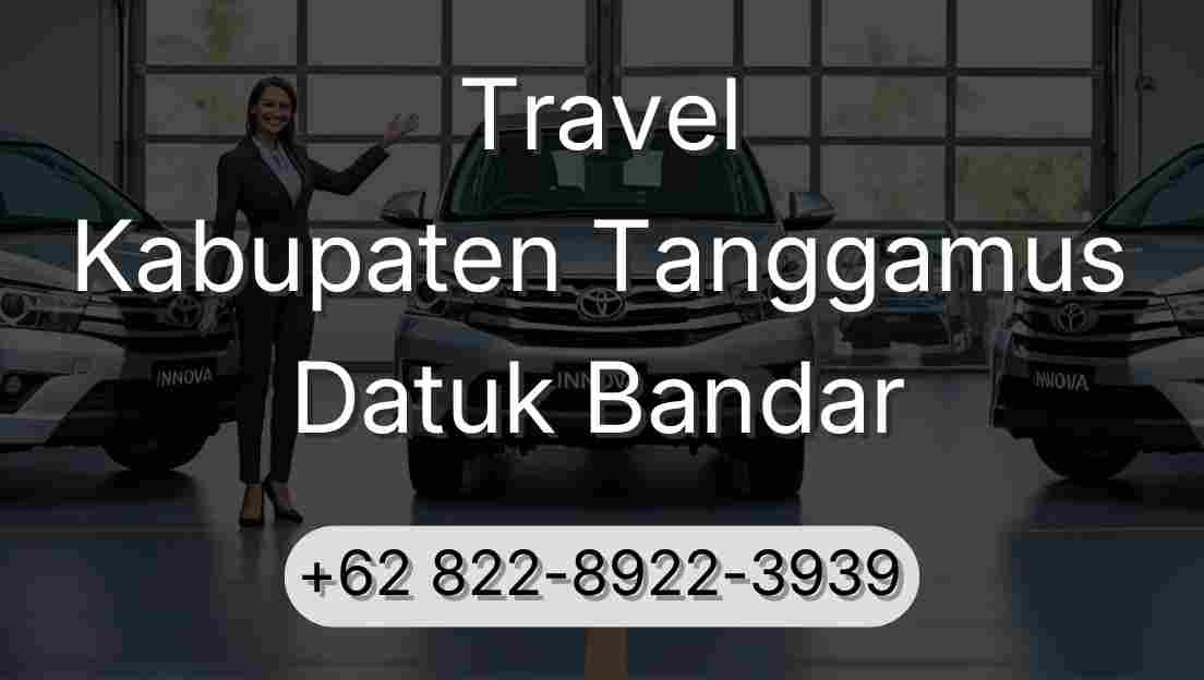 Travel Kabupaten Tanggamus Datuk Bandar