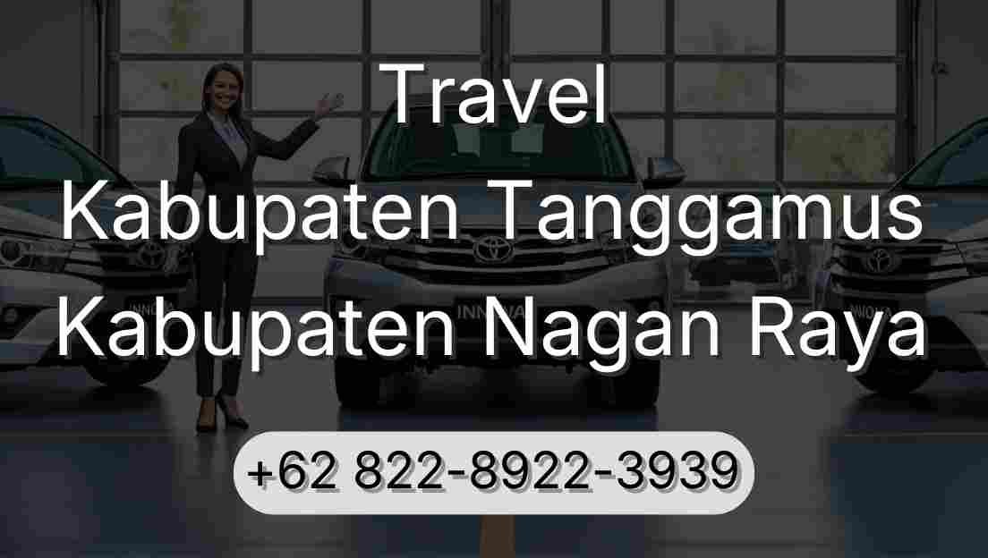 Travel Kabupaten Tanggamus Kabupaten Nagan Raya