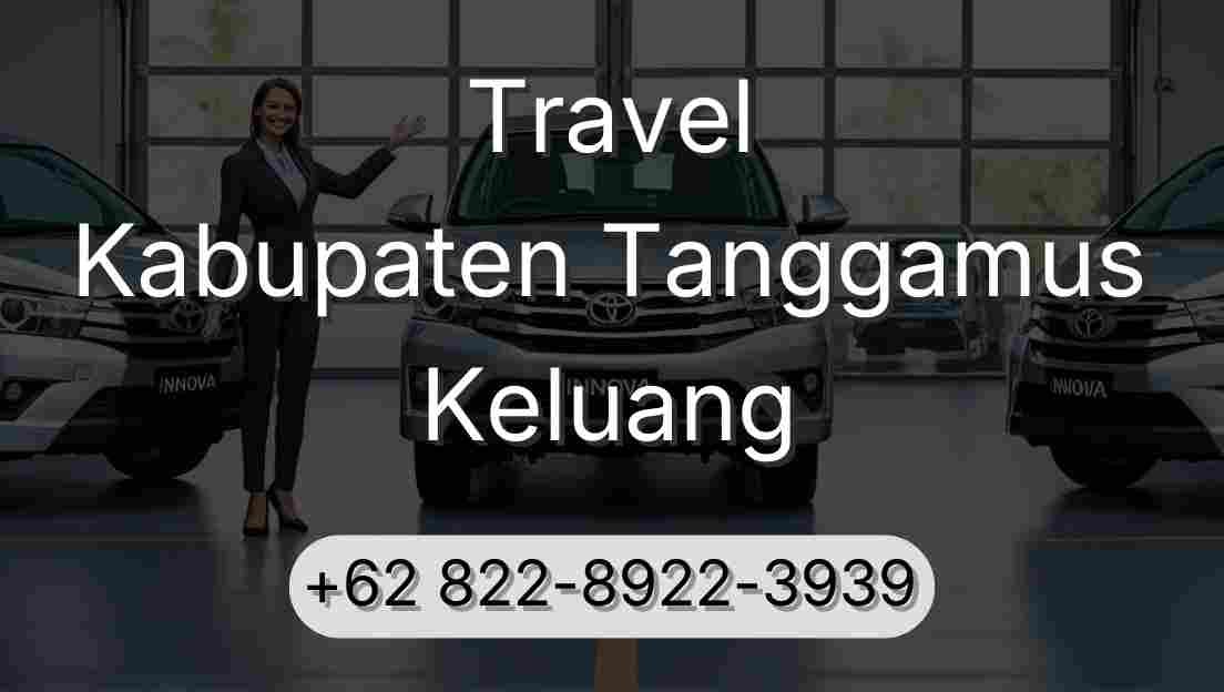 Travel Kabupaten Tanggamus Keluang