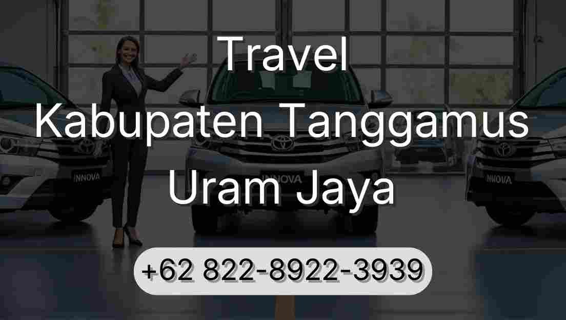 Travel Kabupaten Tanggamus Uram Jaya