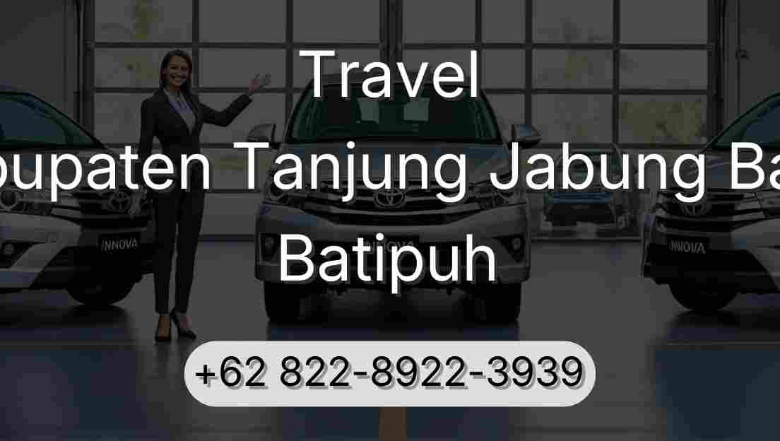 Travel Kabupaten Tanjung Jabung Barat Batipuh