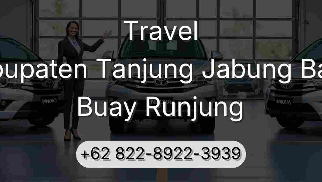 Travel Kabupaten Tanjung Jabung Barat Buay Runjung