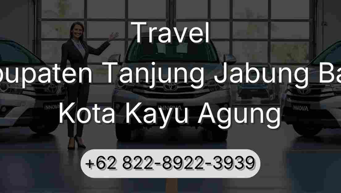 Travel Kabupaten Tanjung Jabung Barat Kota Kayu Agung