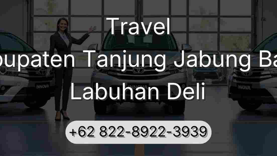 Travel Kabupaten Tanjung Jabung Barat Labuhan Deli