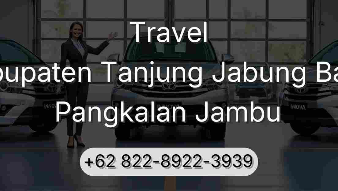 Travel Kabupaten Tanjung Jabung Barat Pangkalan Jambu