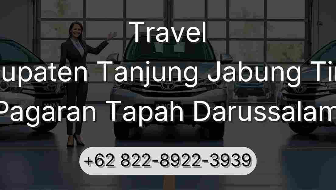 Travel Kabupaten Tanjung Jabung Timur Pagaran Tapah Darussalam
