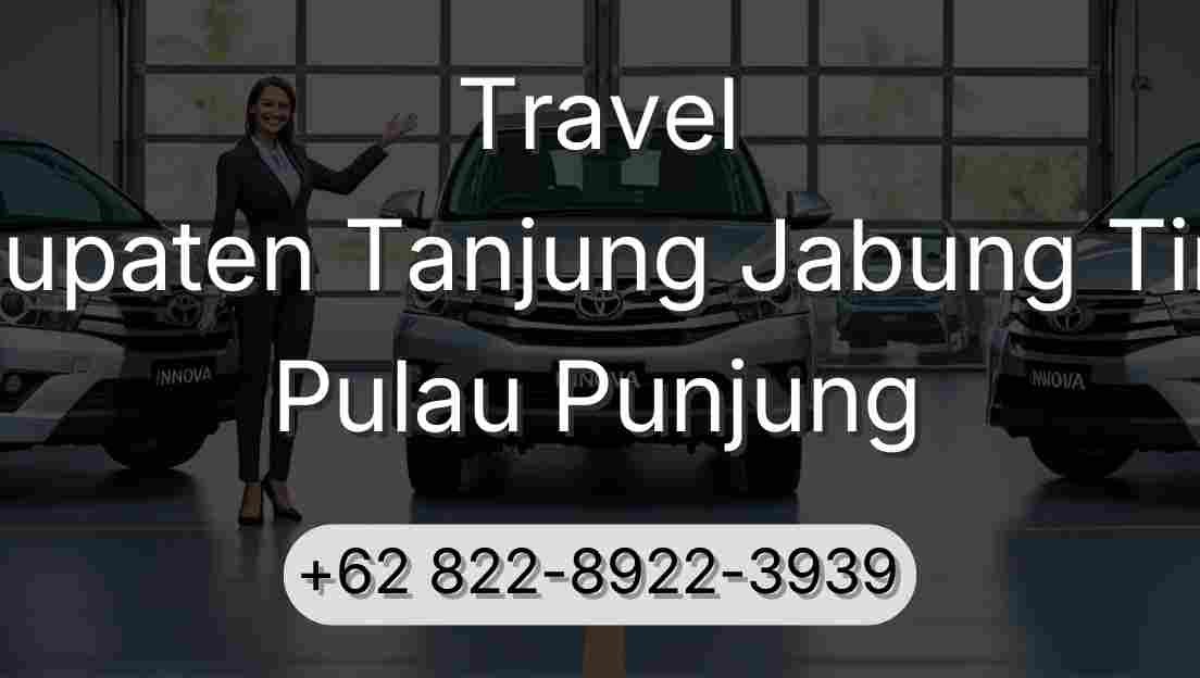 Travel Kabupaten Tanjung Jabung Timur Pulau Punjung
