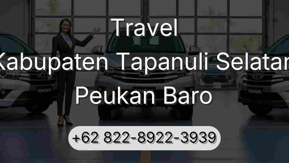 Travel Kabupaten Tapanuli Selatan Peukan Baro