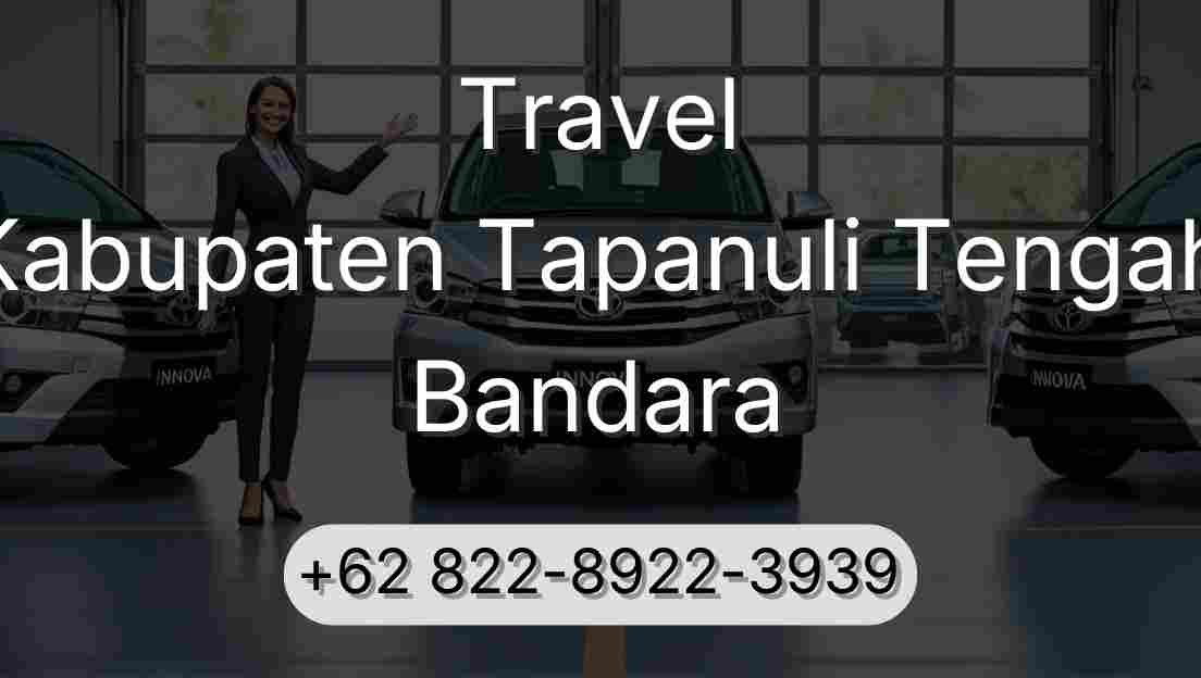 Travel Kabupaten Tapanuli Tengah Bandara