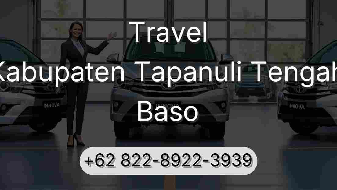 Travel Kabupaten Tapanuli Tengah Baso