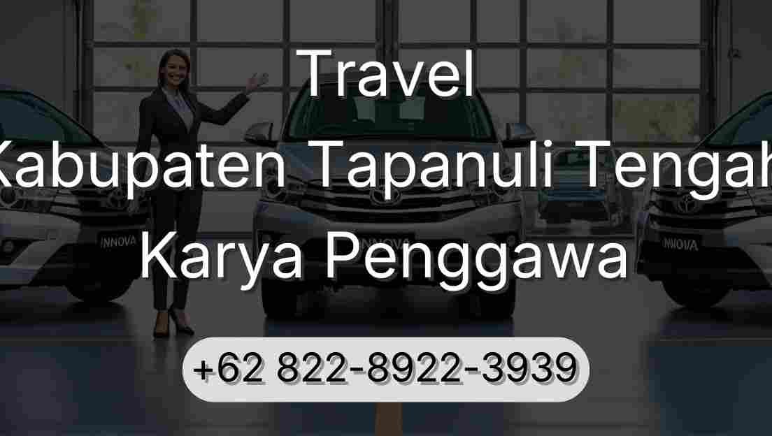 Travel Kabupaten Tapanuli Tengah Karya Penggawa