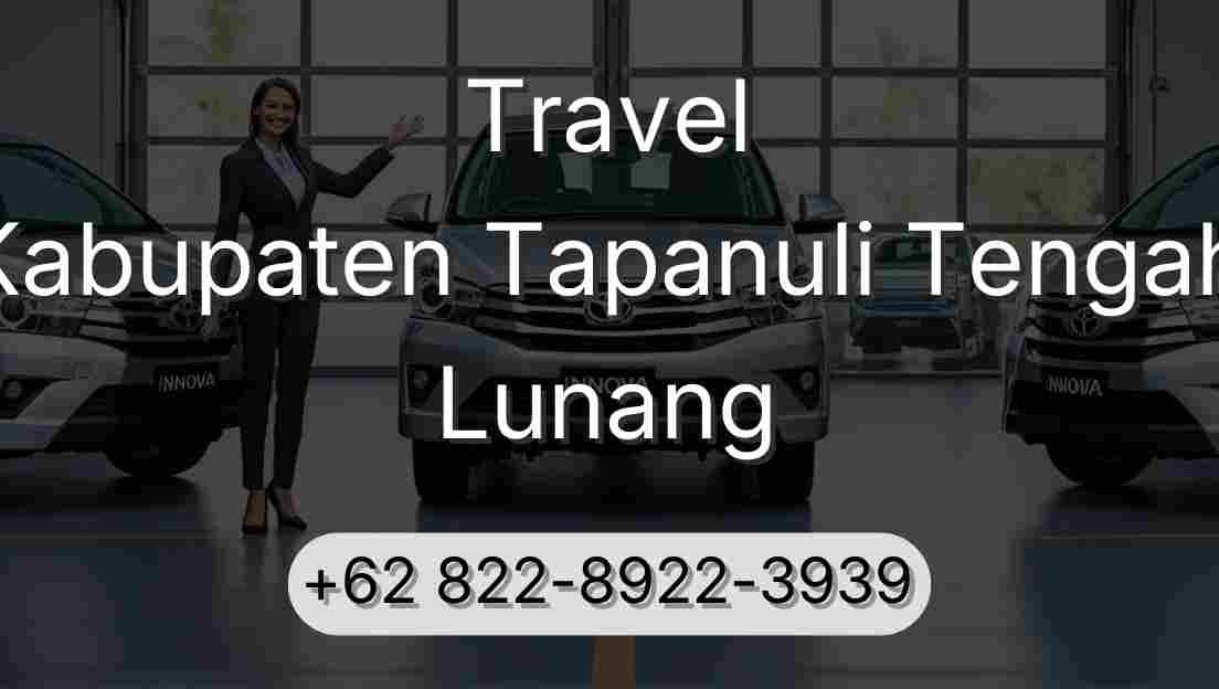 Travel Kabupaten Tapanuli Tengah Lunang