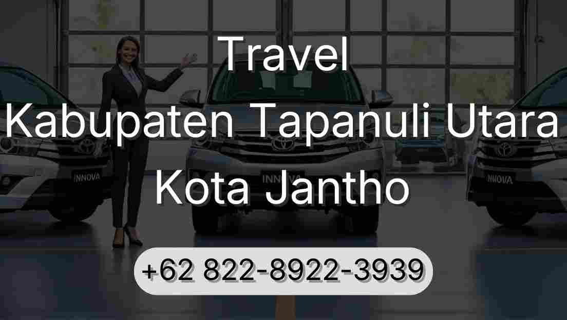 Travel Kabupaten Tapanuli Utara Kota Jantho