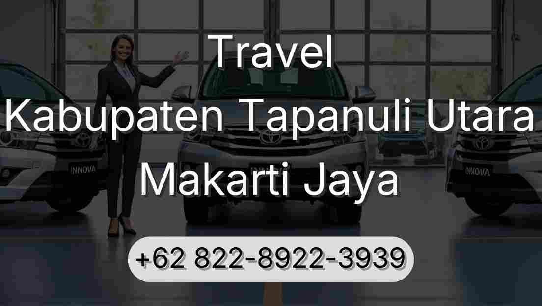 Travel Kabupaten Tapanuli Utara Makarti Jaya