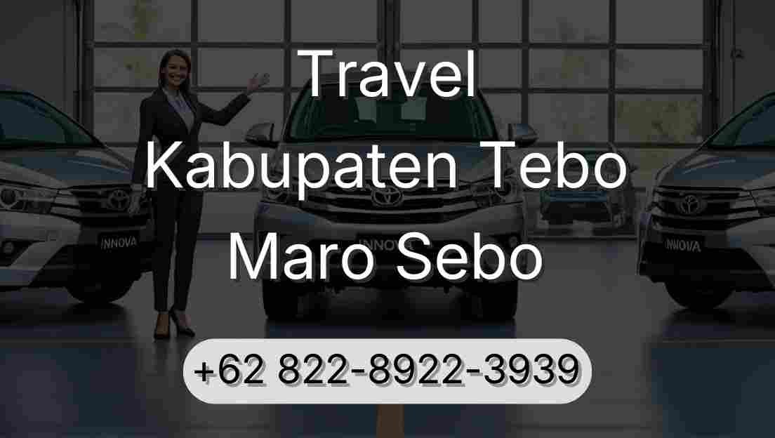 Travel Kabupaten Tebo Maro Sebo