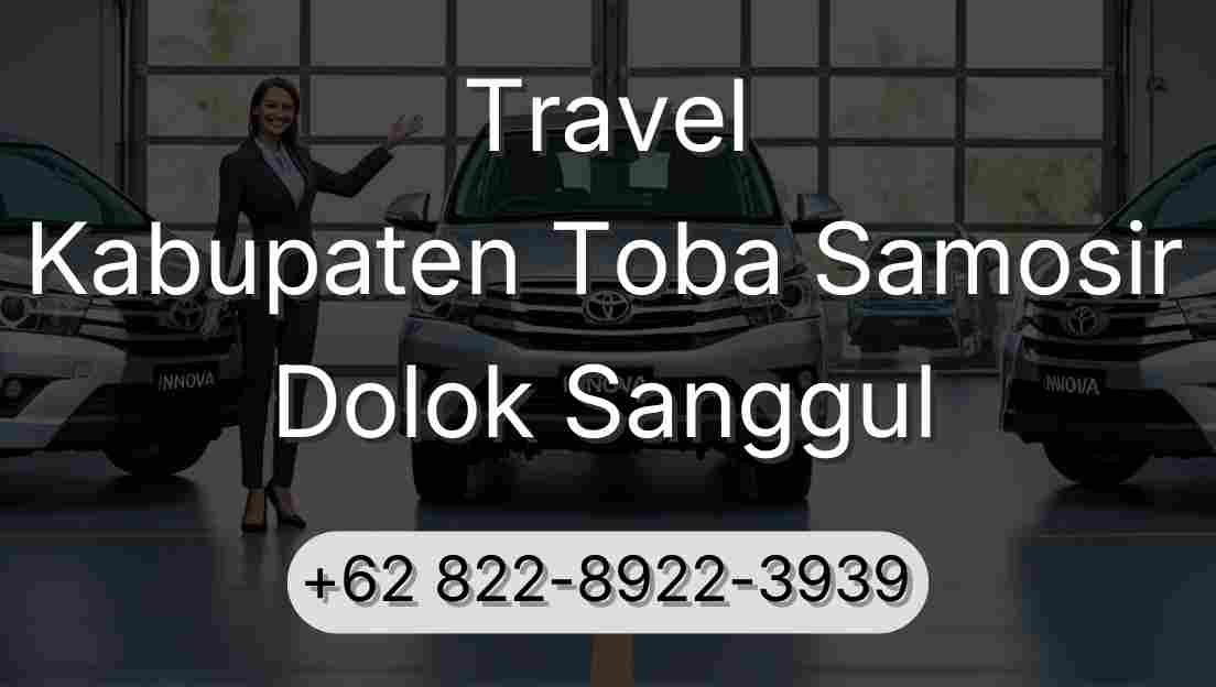 Travel Kabupaten Toba Samosir Dolok Sanggul