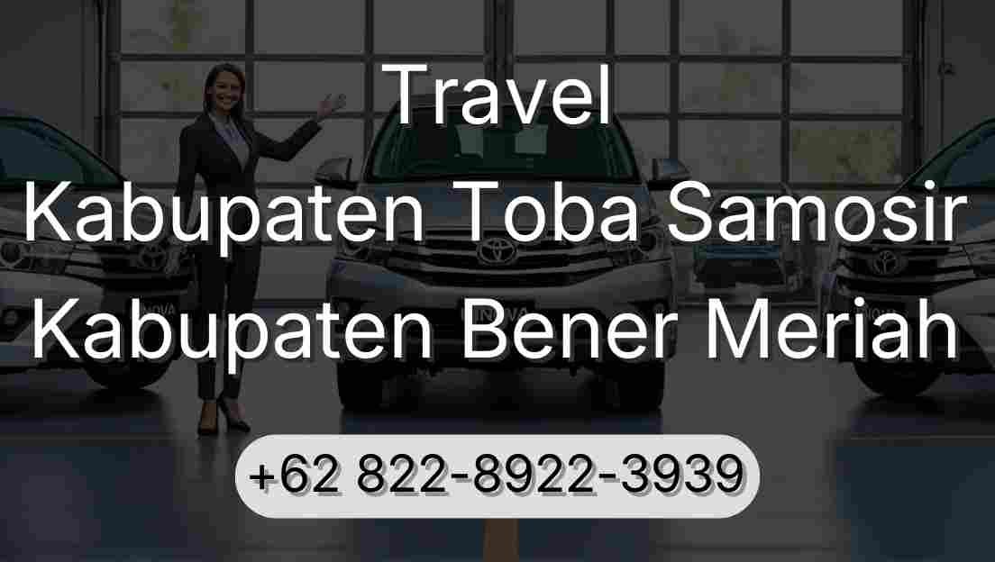 Travel Kabupaten Toba Samosir Kabupaten Bener Meriah