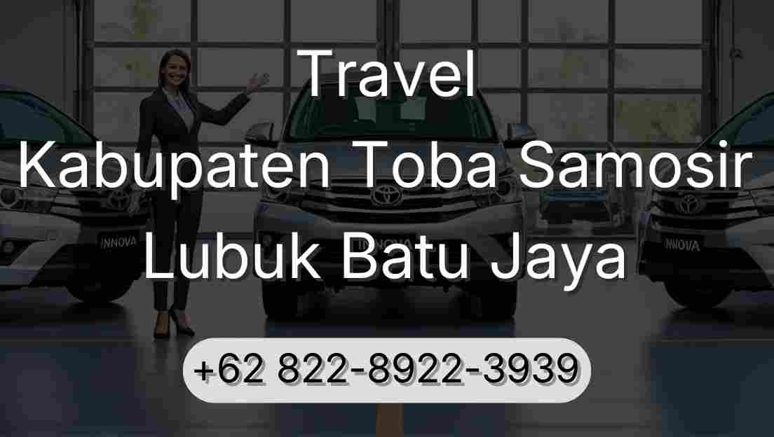 Travel Kabupaten Toba Samosir Lubuk Batu Jaya