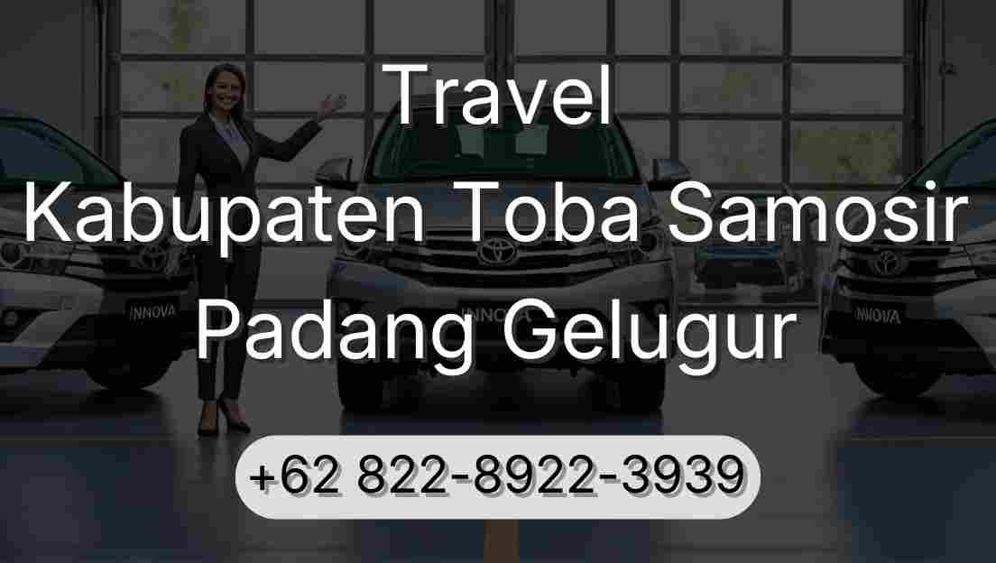 Travel Kabupaten Toba Samosir Padang Gelugur