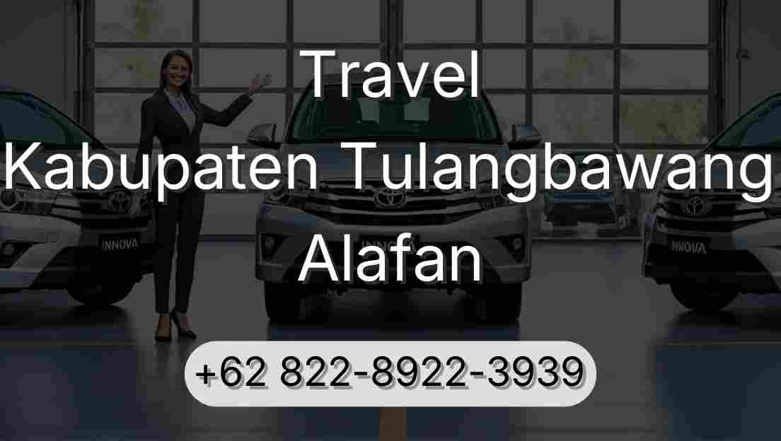 Travel Kabupaten Tulangbawang Alafan