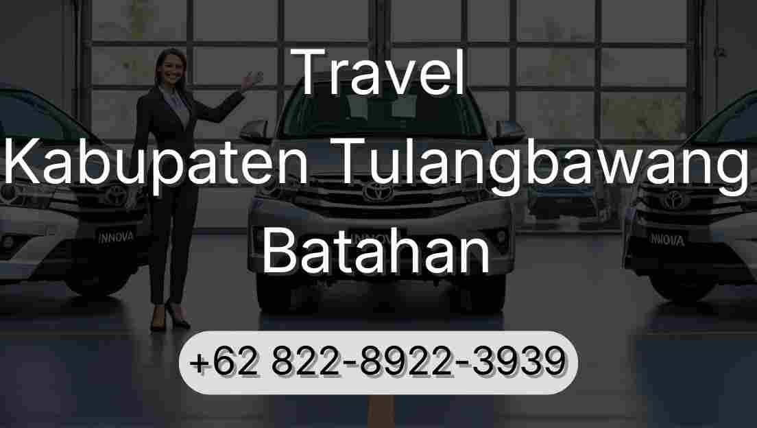 Travel Kabupaten Tulangbawang Batahan
