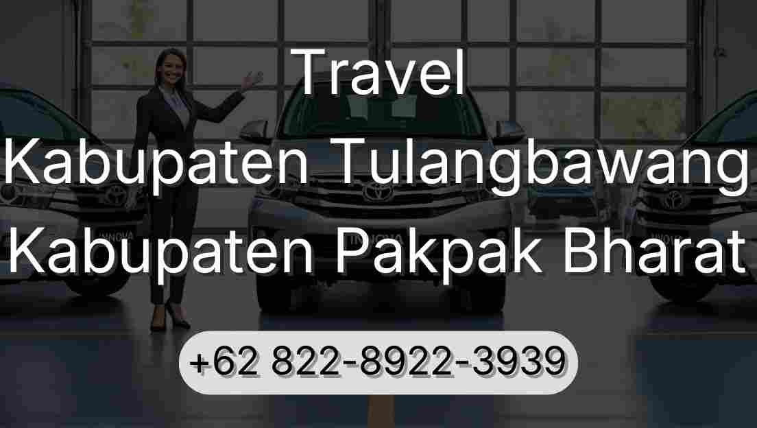 Travel Kabupaten Tulangbawang Kabupaten Pakpak Bharat