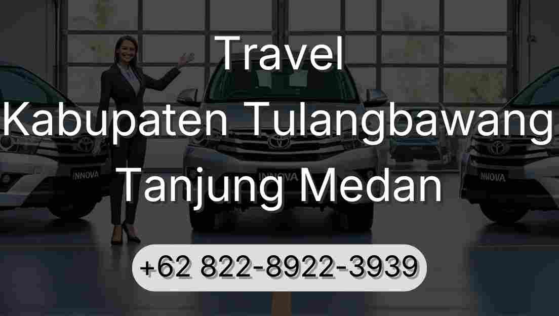 Travel Kabupaten Tulangbawang Tanjung Medan