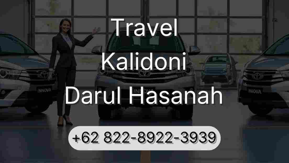 Travel Kalidoni Darul Hasanah