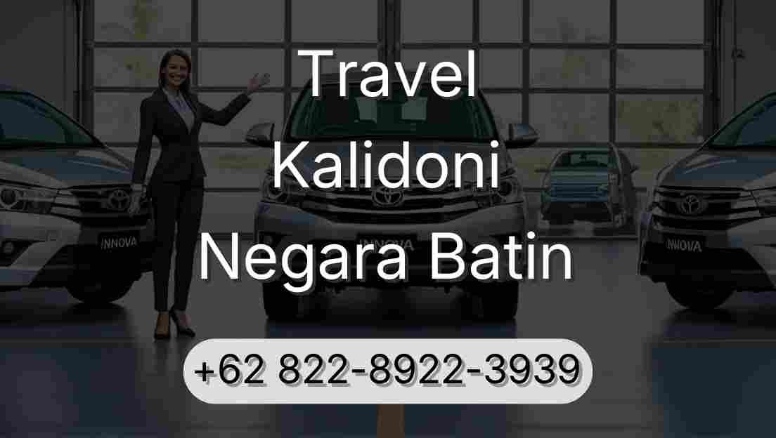 Travel Kalidoni Negara Batin