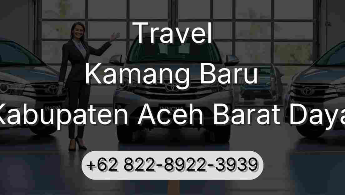 Travel Kamang Baru Kabupaten Aceh Barat Daya