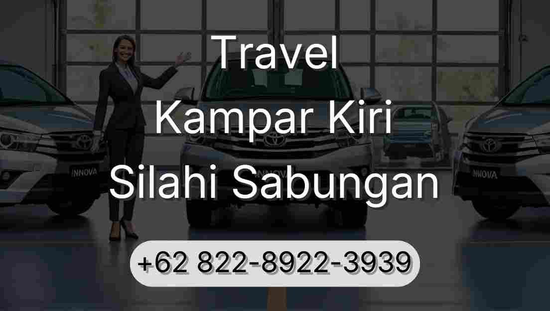 Travel Kampar Kiri Silahi Sabungan