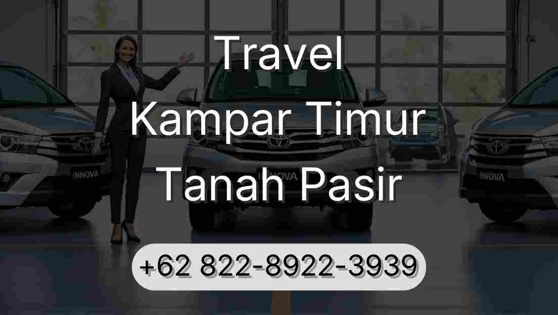 Travel Kampar Timur Tanah Pasir