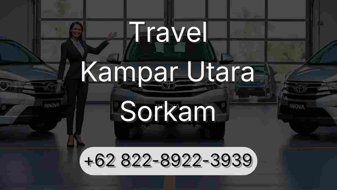 Travel Kampar Utara Sorkam