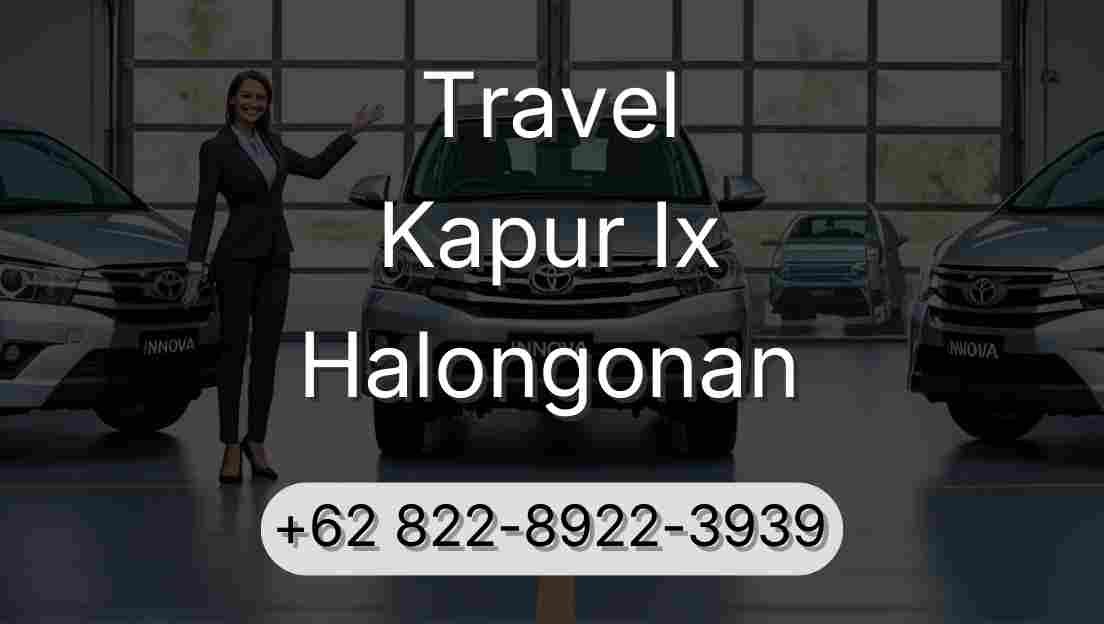 Travel Kapur Ix Halongonan