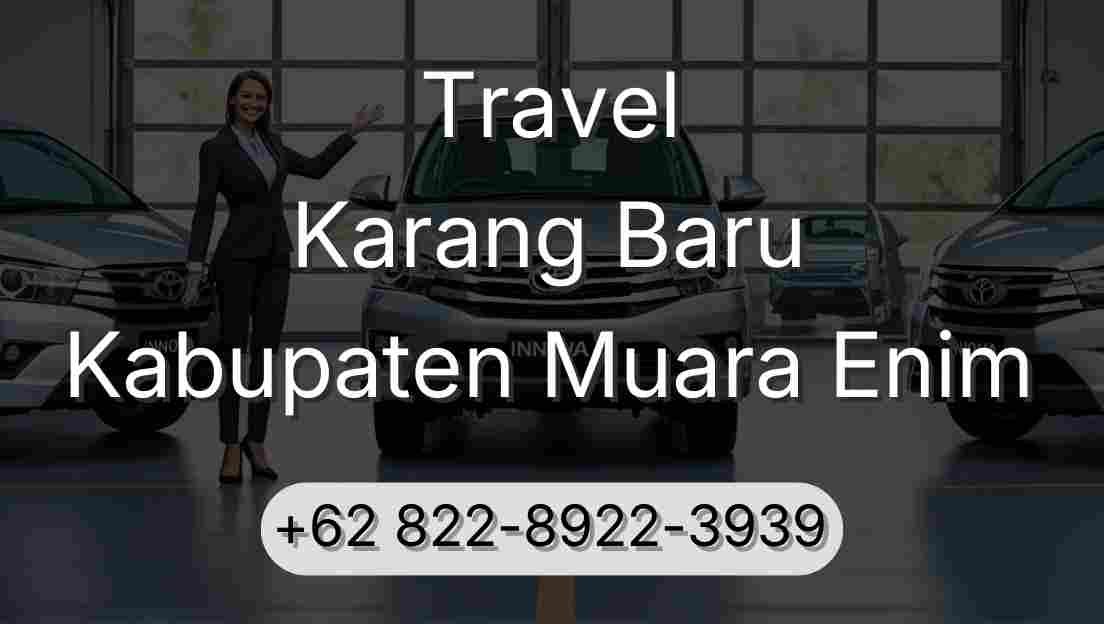 Travel Karang Baru Kabupaten Muara Enim