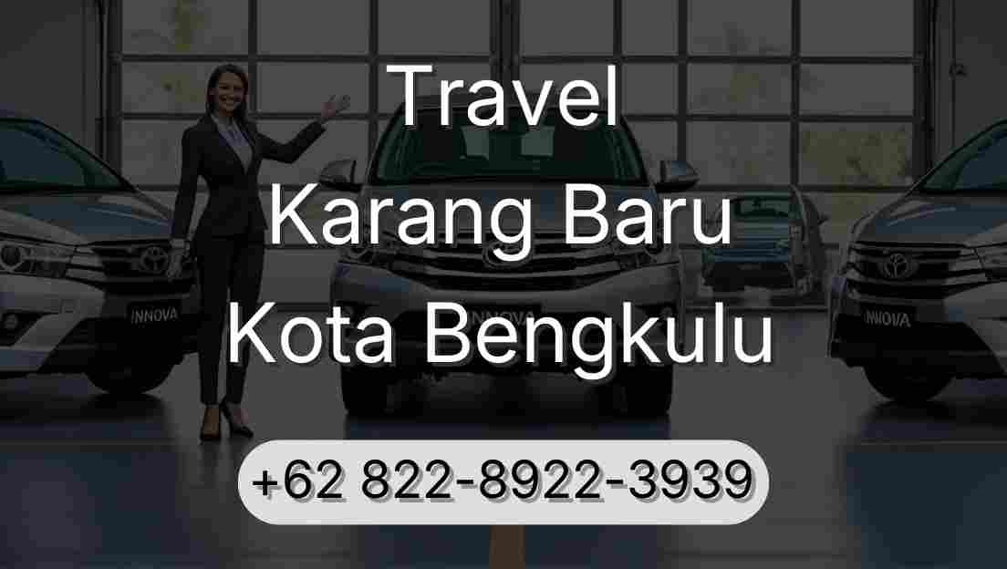 Travel Karang Baru Kota Bengkulu