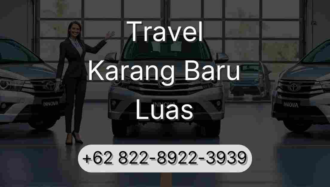 Travel Karang Baru Luas