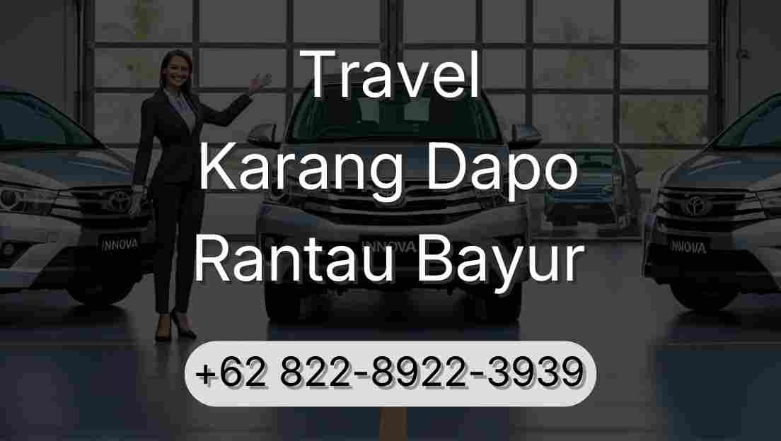 Travel Karang Dapo Rantau Bayur