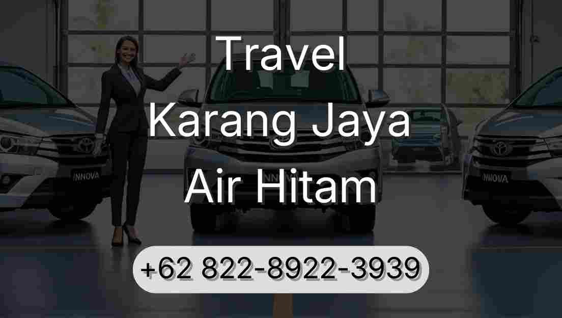Travel Karang Jaya Air Hitam