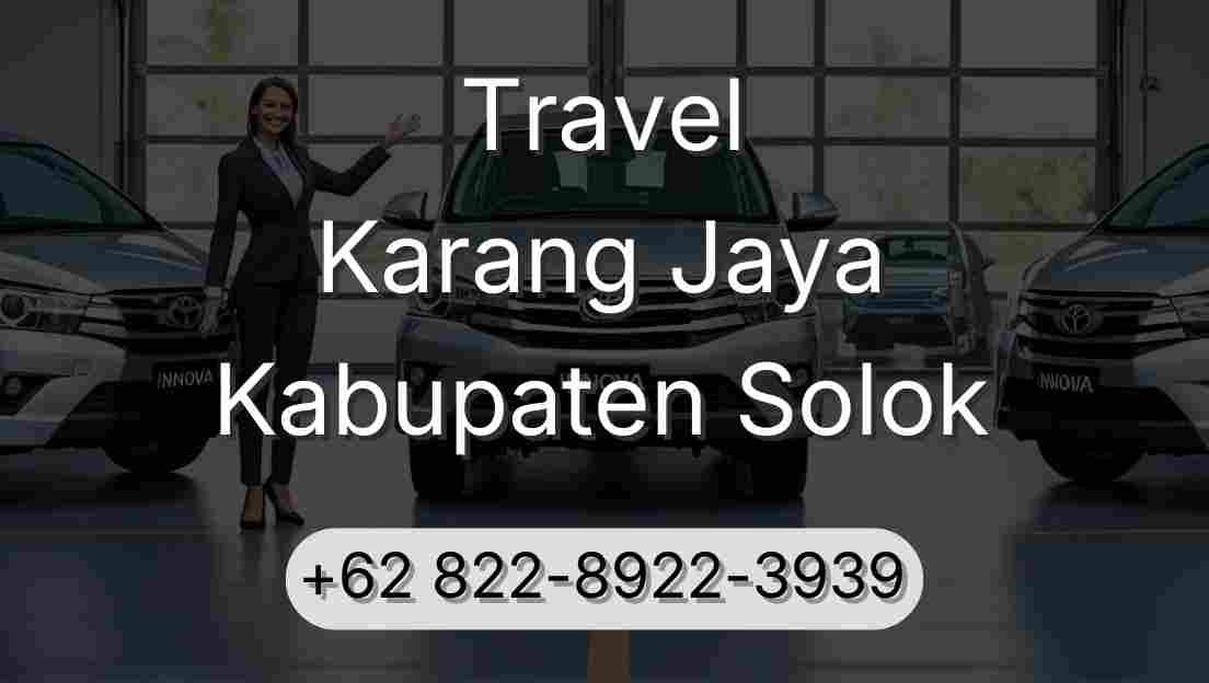 Travel Karang Jaya Kabupaten Solok