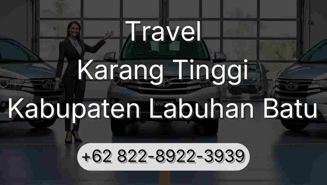 Travel Karang Tinggi Kabupaten Labuhan Batu