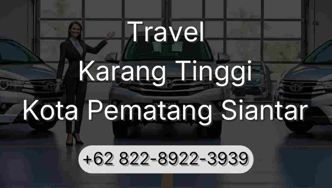 Travel Karang Tinggi Kota Pematang Siantar