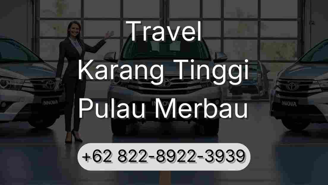 Travel Karang Tinggi Pulau Merbau