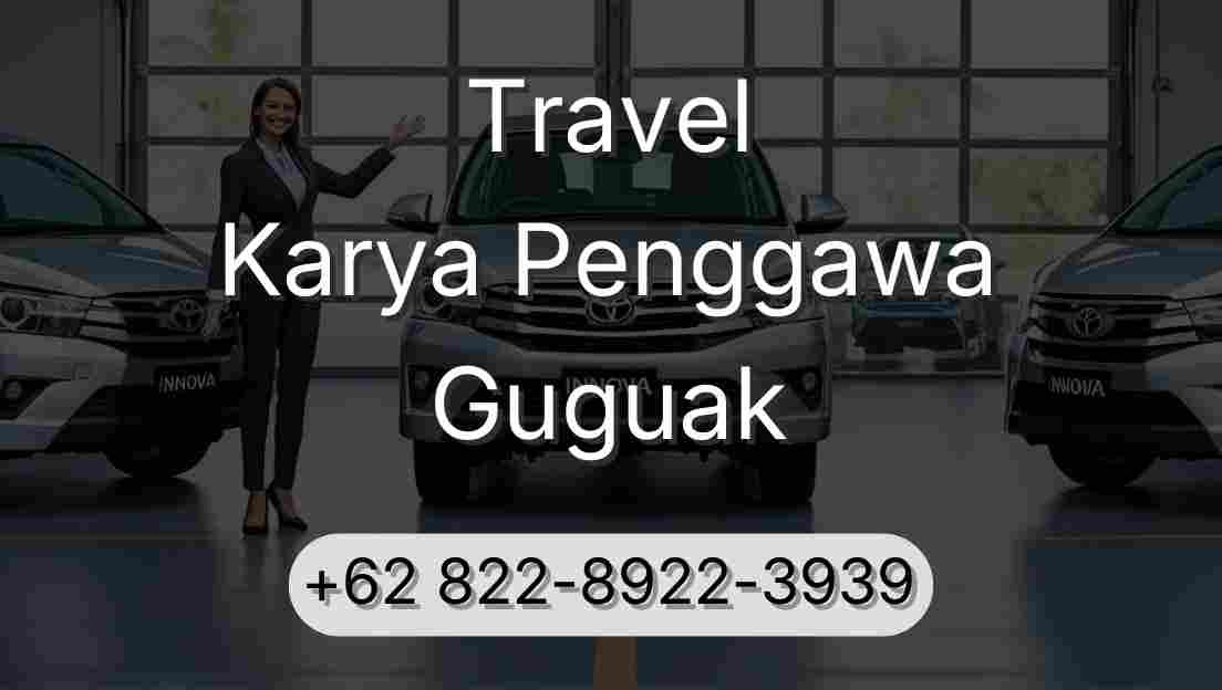 Travel Karya Penggawa Guguak