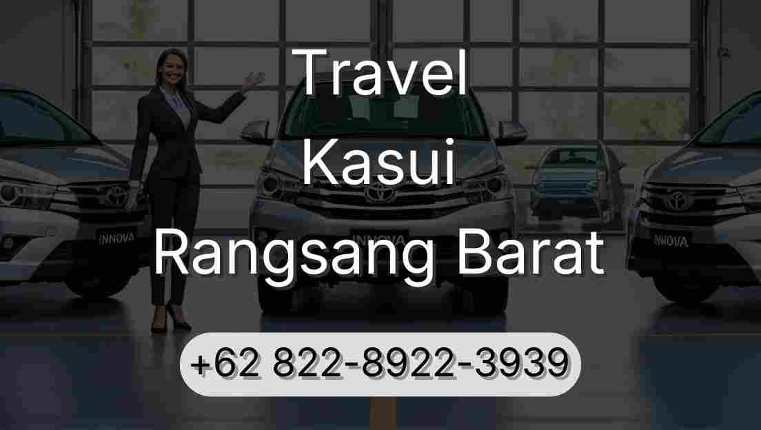 Travel Kasui Rangsang Barat